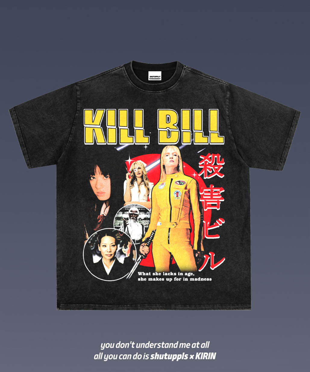 SHUTUPPLS KILL BILL 1.0