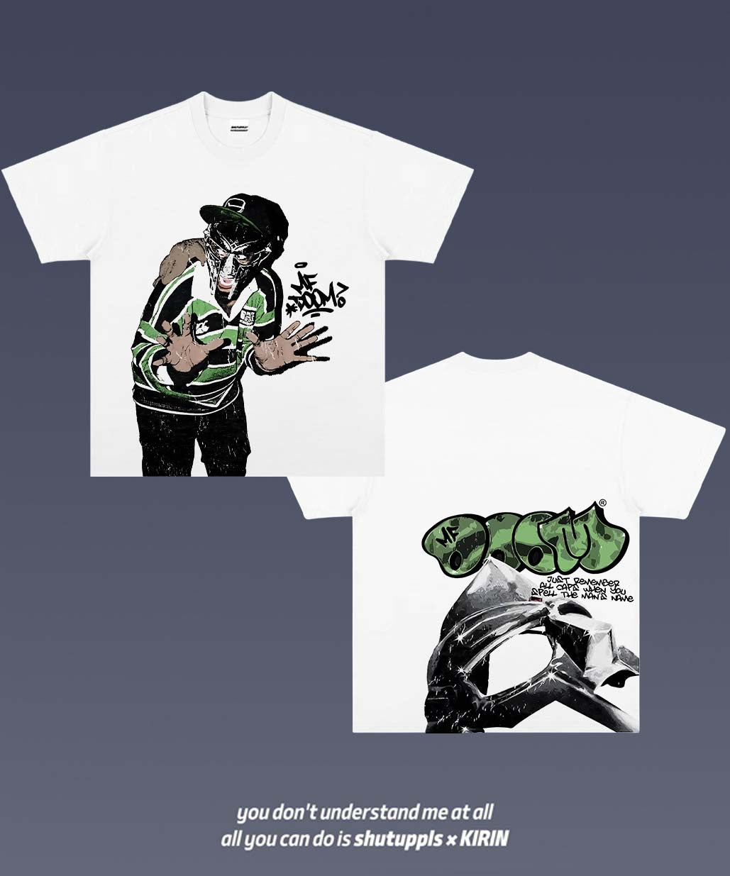 SHUTUPPLS MF DOOM TEE 3.4