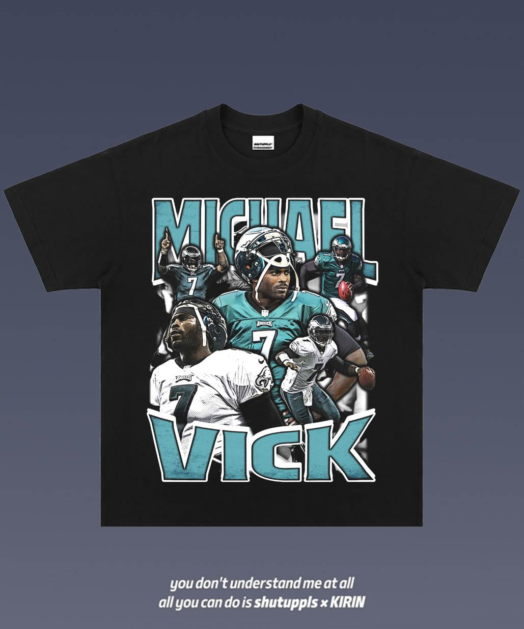 SHUTUPPLS MICHAEL VICK 1.0