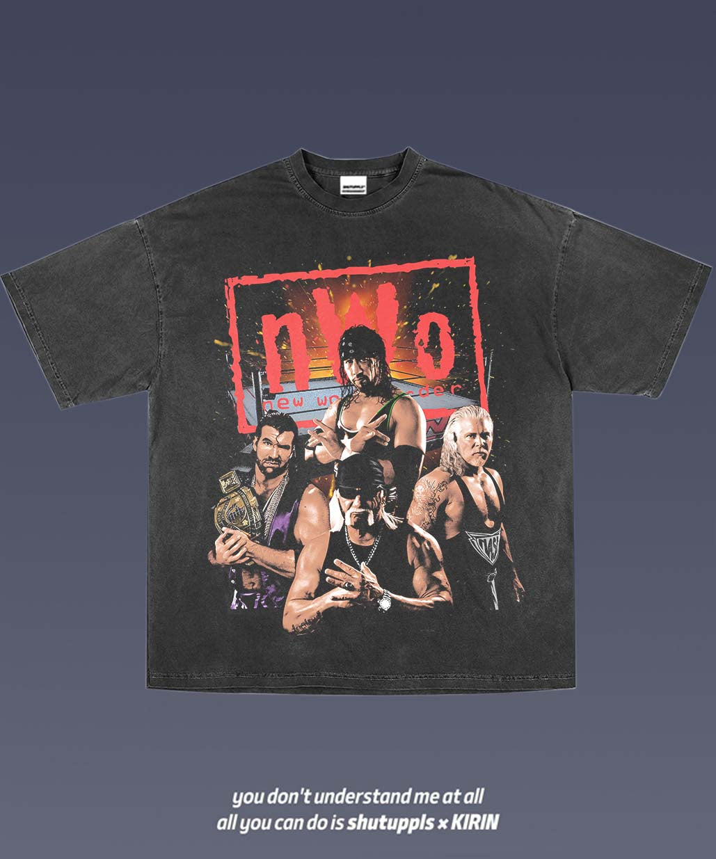 SHUTUPPLS NWO TEE 1.0