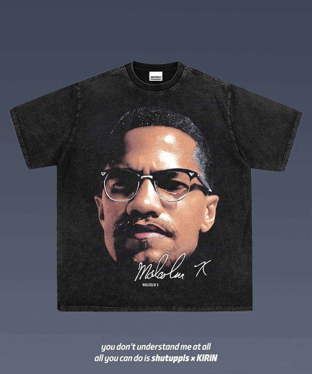 SHUTUPPLS Malcolm X 1.4