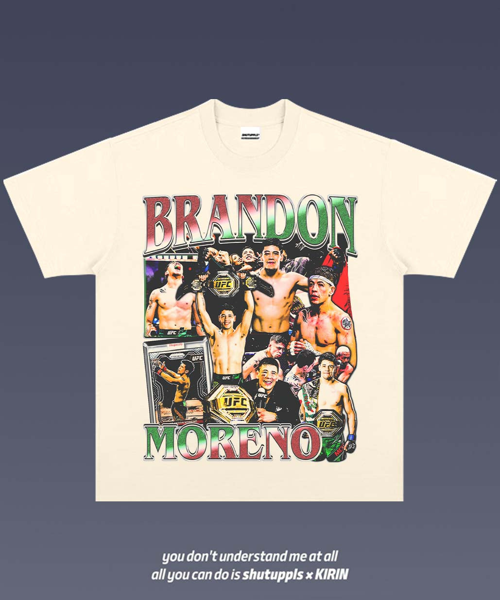 SHUTUPPLS BRANDON MORENO TEE 1.0