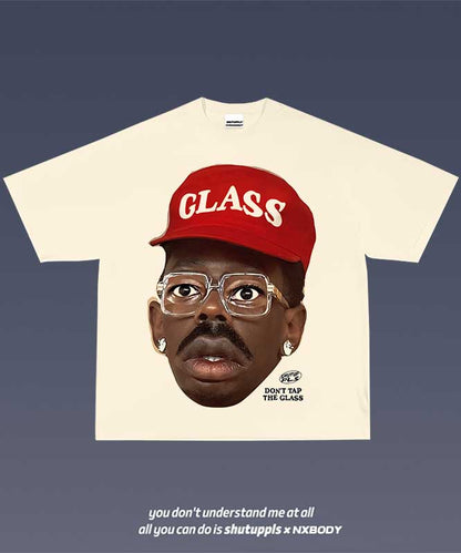 DON'T TAP THE GLASS/ TYLER 1.1