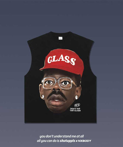 DON'T TAP THE GLASS/ TYLER TANK 1.1