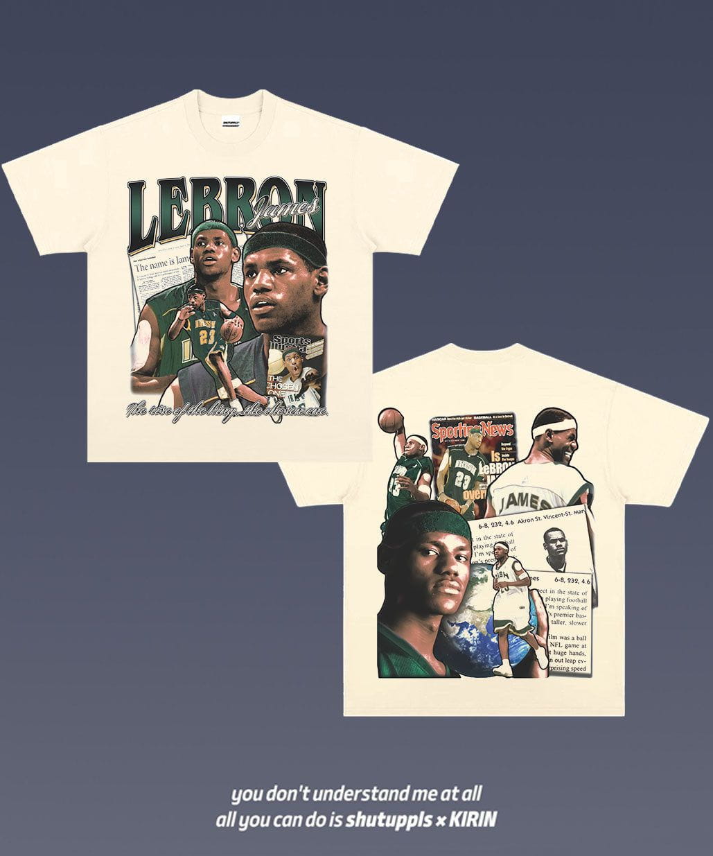 SHUTUPPLS LEBRON JAMES TEE 10.29