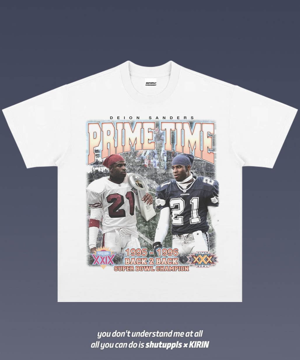 SHUTUPPLS Deion Sanders 1.9