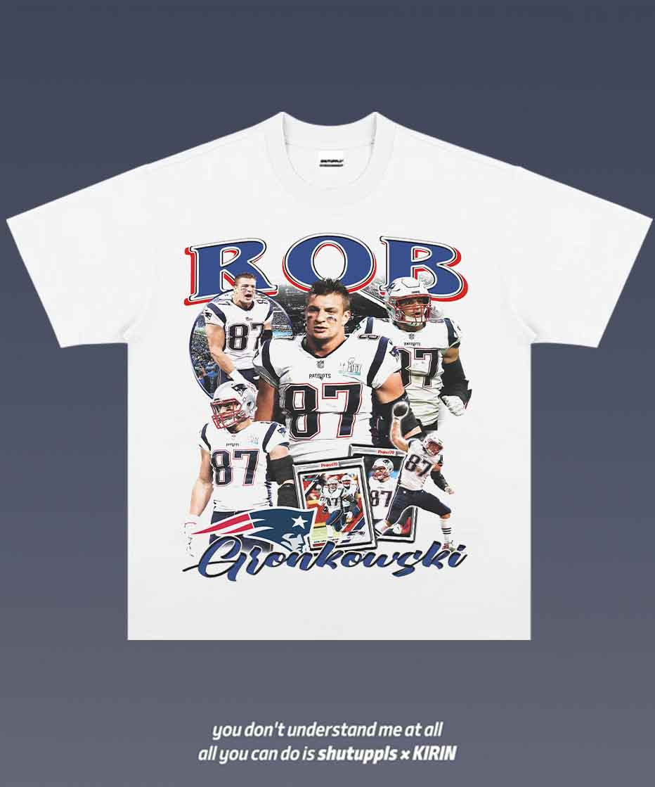 SHUTUPPLS ROB GRONKOWSKI 1.0