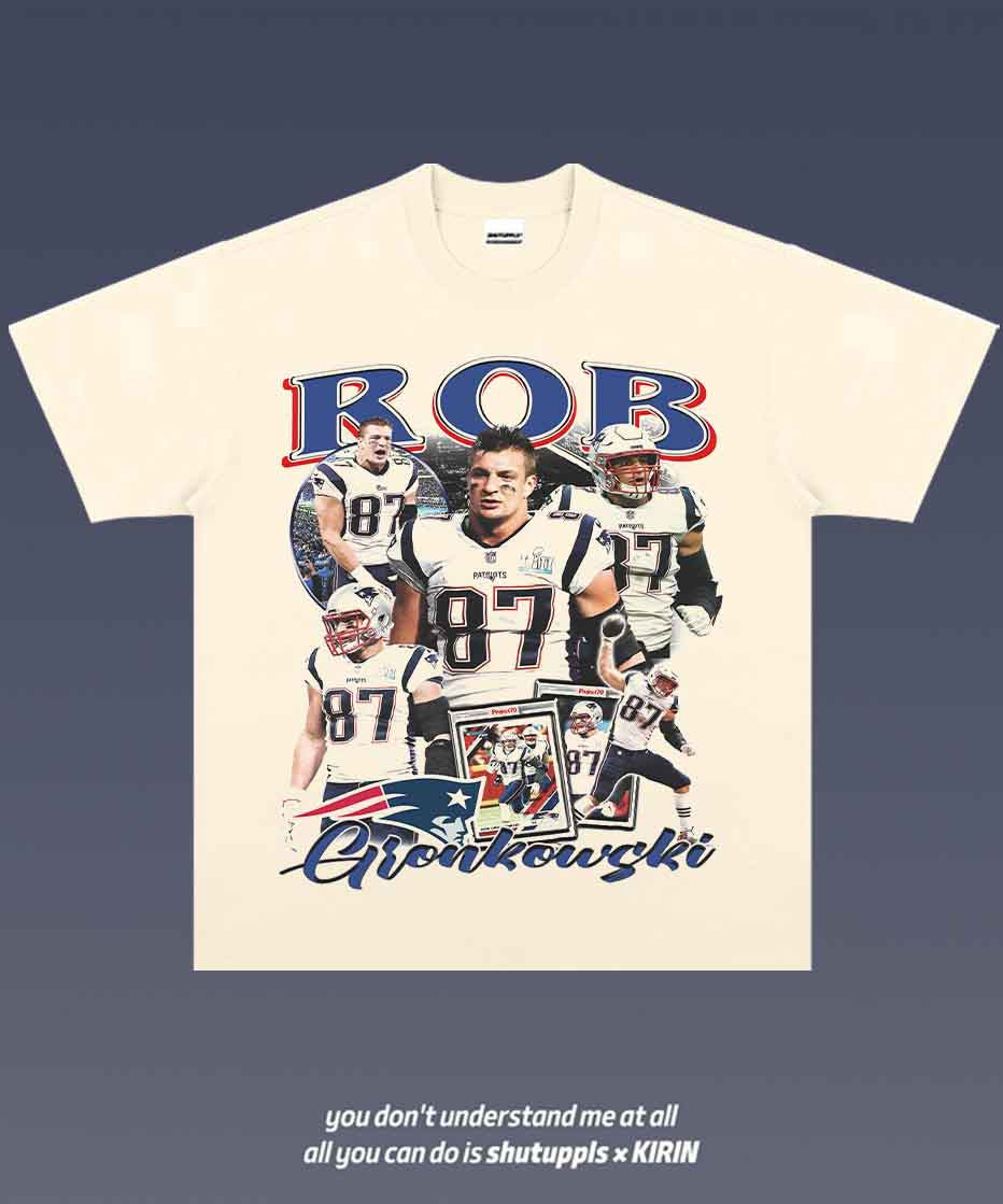 SHUTUPPLS ROB GRONKOWSKI 1.0