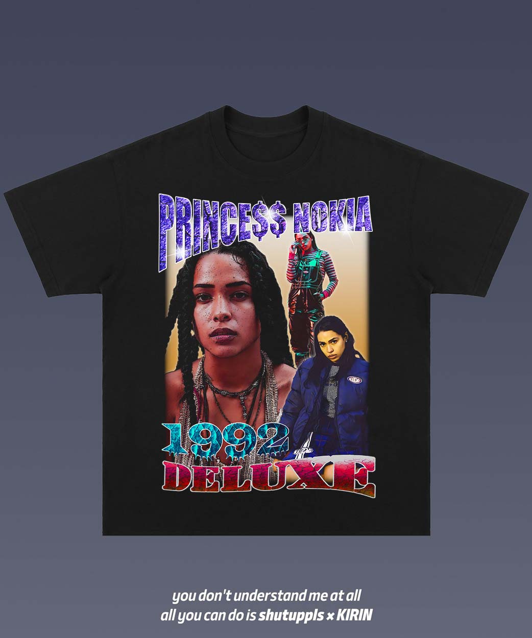 SHUTUPPLS Princess Nokia 1.0