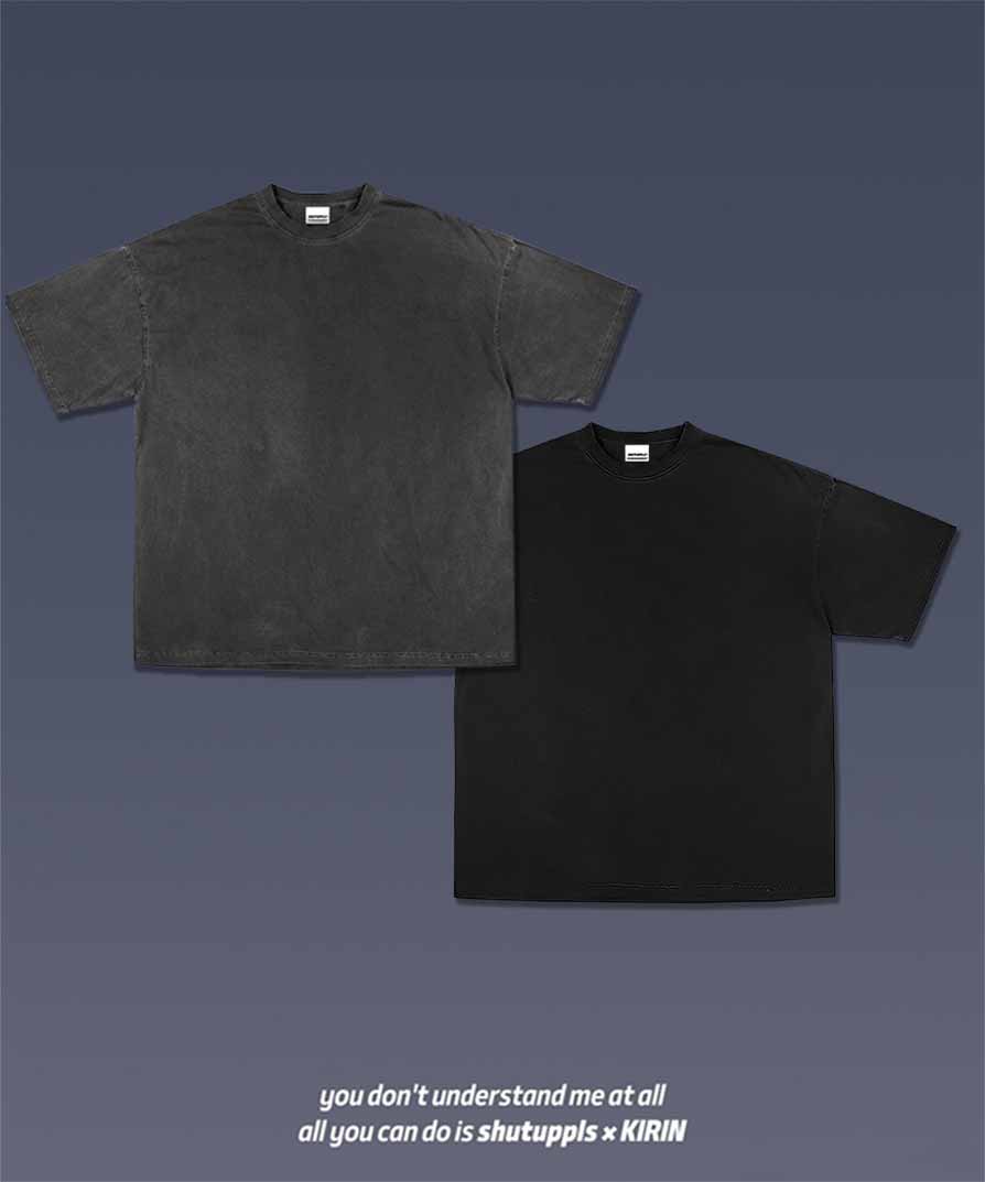 SHUTUPPLS BLANK  SHIRTS*2