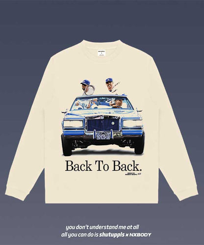 BACK TO BACK LONG SLEEVES 2.2
