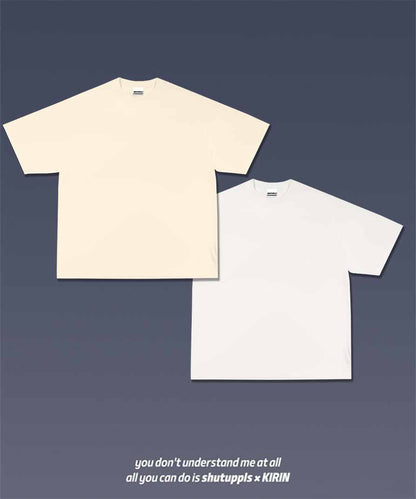 SHUTUPPLS BLANK  SHIRTS*2