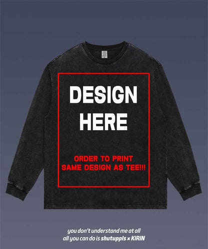 ORDER TO PRINT SAME DESIGN AS TEE ON LONG SLEEVES