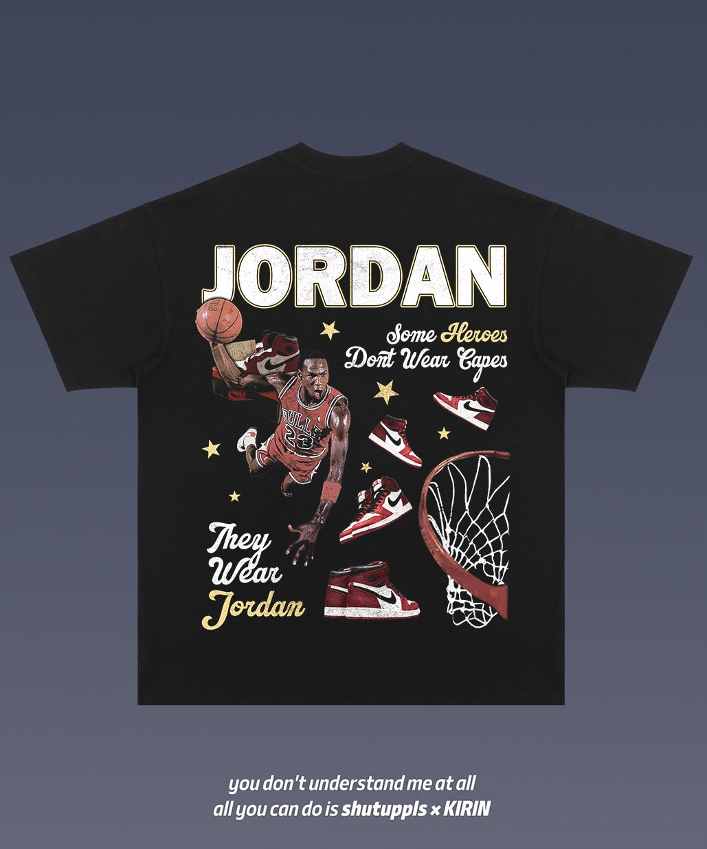 SHUTUPPLS MICHAEL JORDAN TEE 12.39