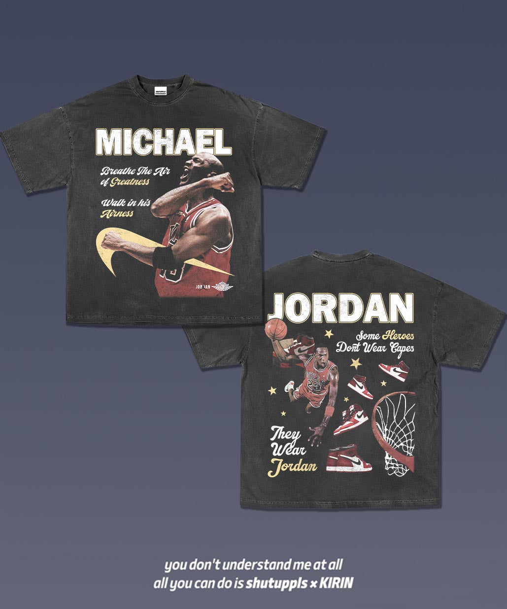 SHUTUPPLS MICHAEL JORDAN TEE 12.39