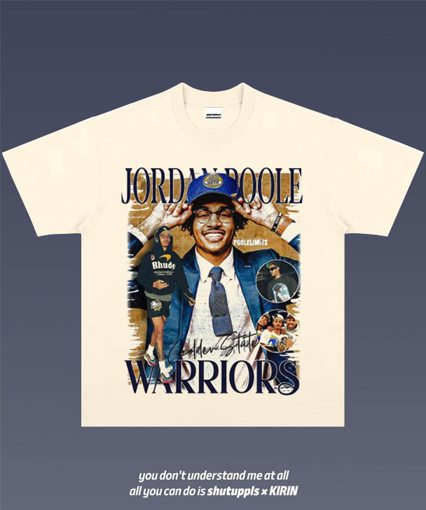 SHUTUPPLS JORDAN POOLE/WARRIORS