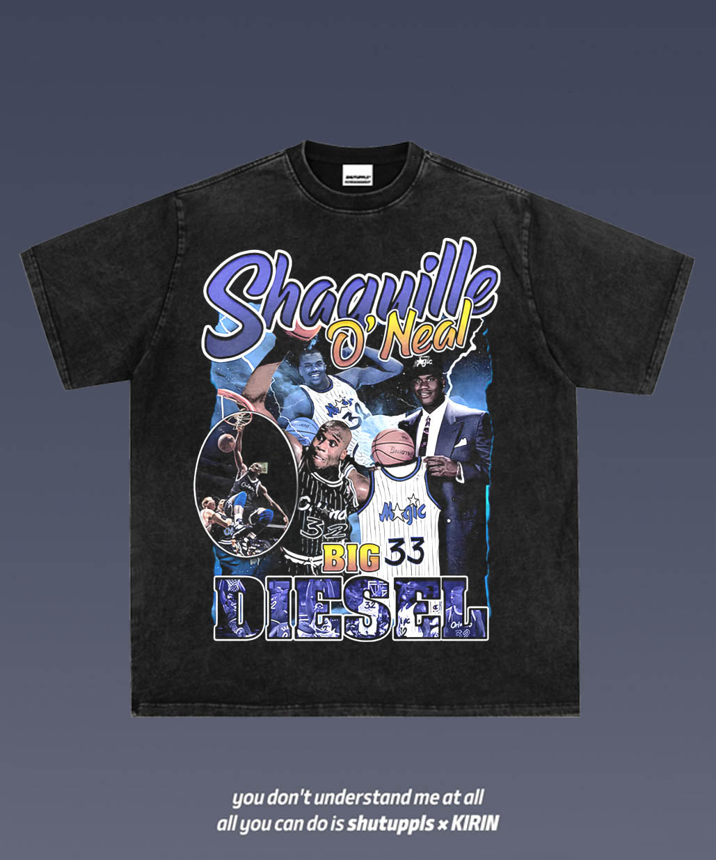 SHUTUPPLS shaquille SHAQ O'NEAL 3.3