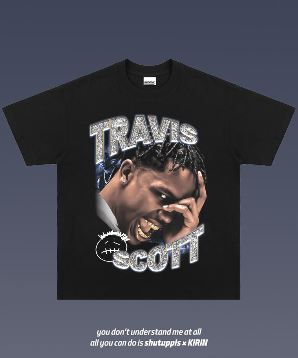 SHUTUPPLS TRAVIS SCOTT 7.31