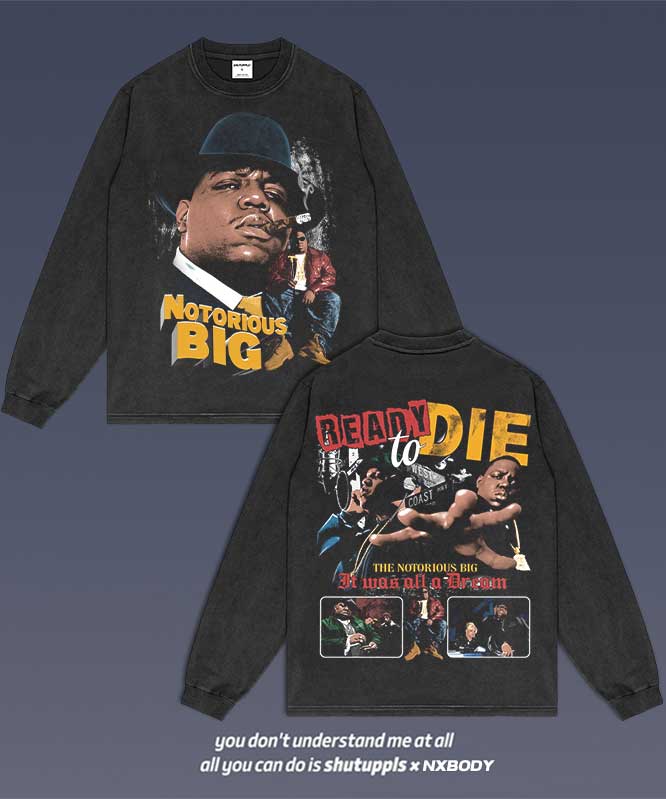 THE NOTORIOUS BIG LONG SLEEVES 1.1
