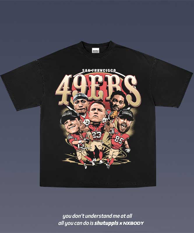 SHUTUPPLS 49ERS TEE 2.0