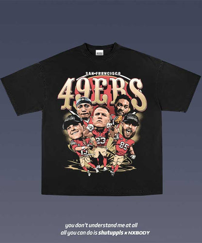 SHUTUPPLS 49ERS TEE 2.0