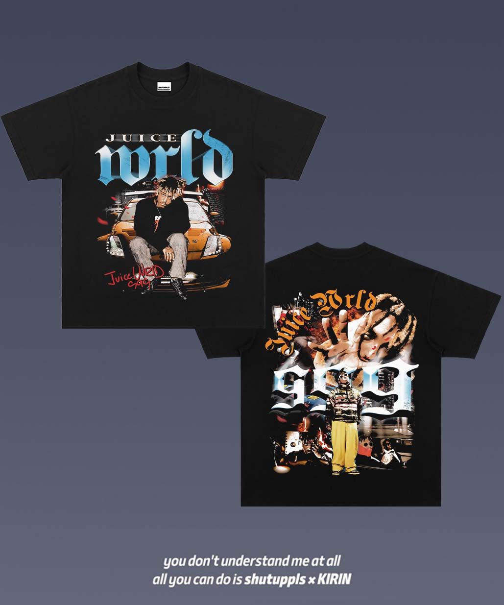 SHUTUPPLS JUICE WRLD 5.2