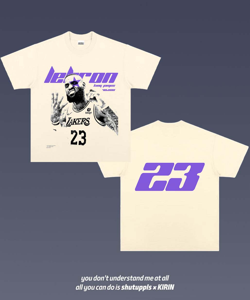 SHUTUPPLS LEBRON JAMES TEE 10.25