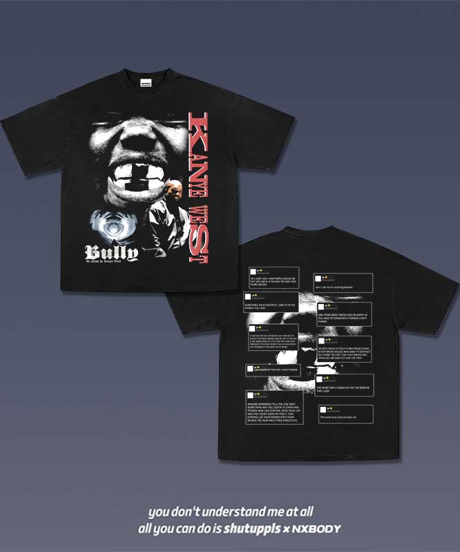 KANYE WEST-BULLY TEE 6.39