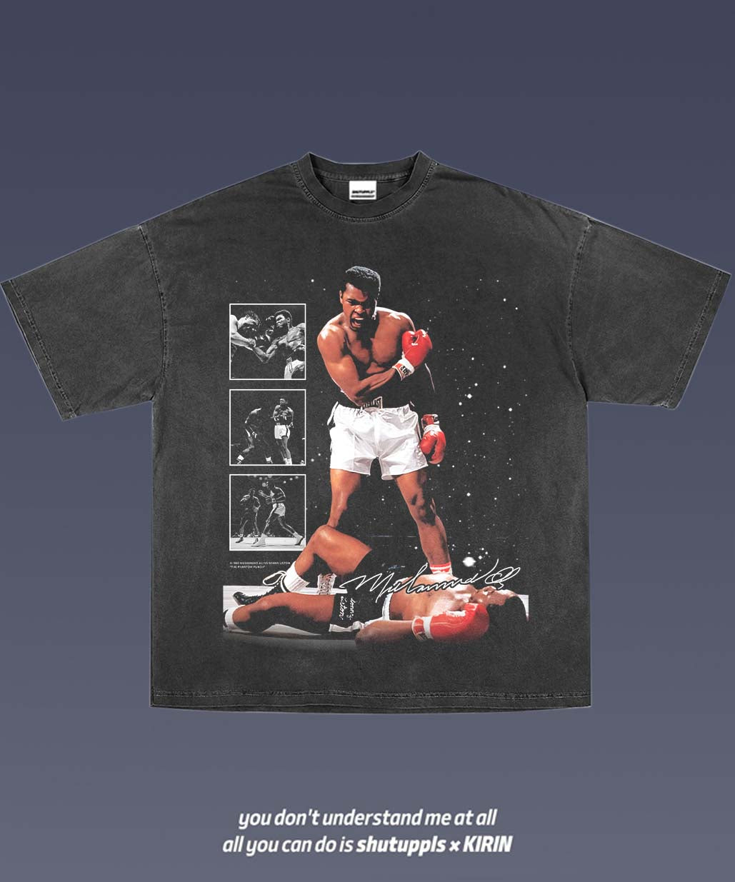 SHUTUPPLS MUHAMMAD ALI TEE 2.7