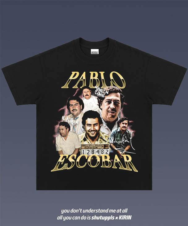 SHUTUPPLS Pablo Escobar 1.0