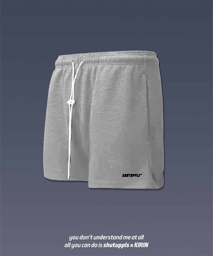 SHUTUPPLS SHORTS