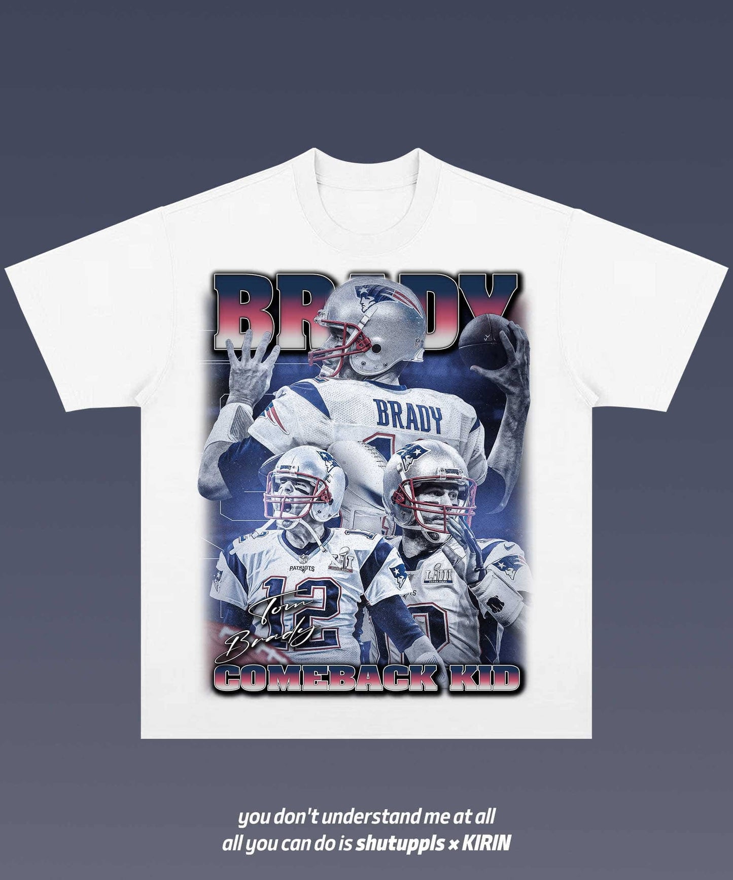 SHUTUPPLS TOM BRADY 1.1